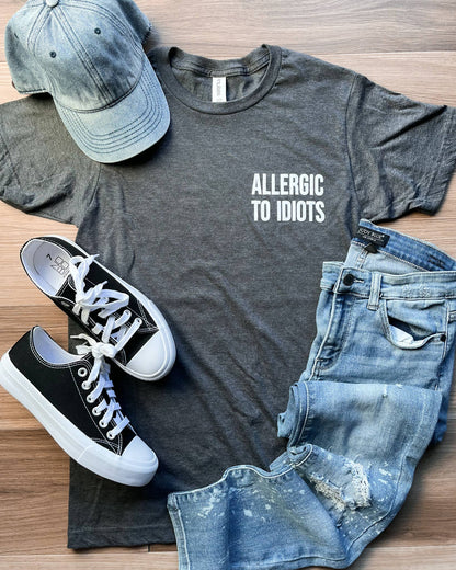 Allergic to Idiots Charcoal Graphic TeeD&E Tees