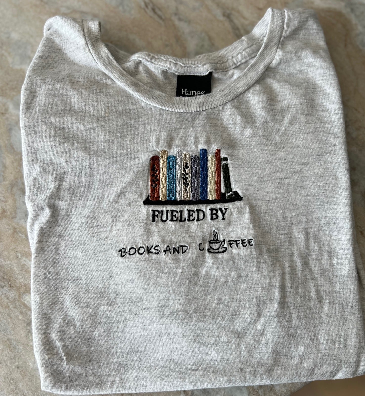 Fueled by Books and Coffee Embroidered T - ShirtJojo’s Boutique